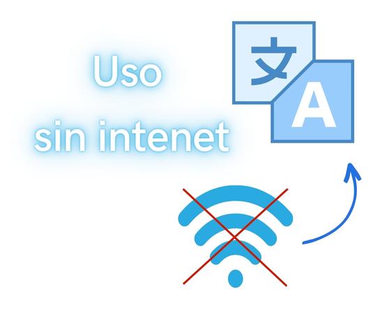 uso sin internet del traductor de google