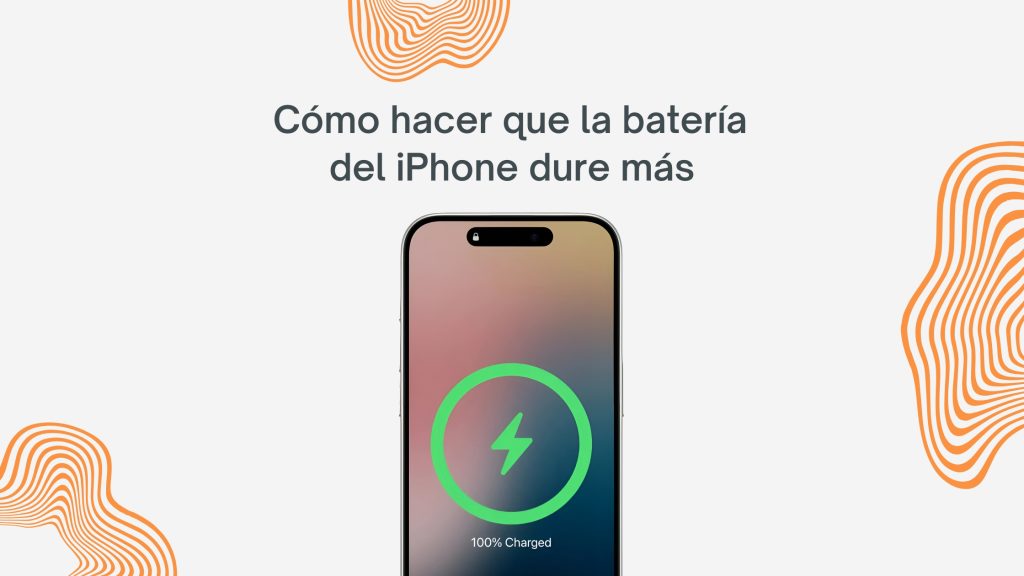 Cómo hacer que la batería del iPhone dure más